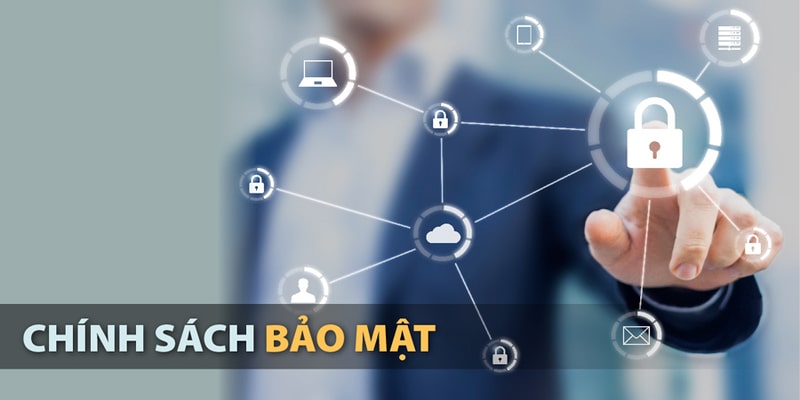 Chính sách bảo mật giữ vai trò thiết yếu trong chất lượng thương hiệu